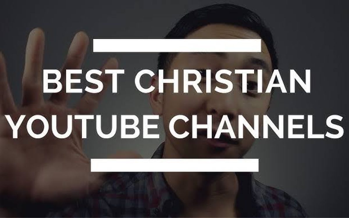 AMAZING CHRISTIAN YOUTH YOUTUBE CHANNELS TO FOLLOW